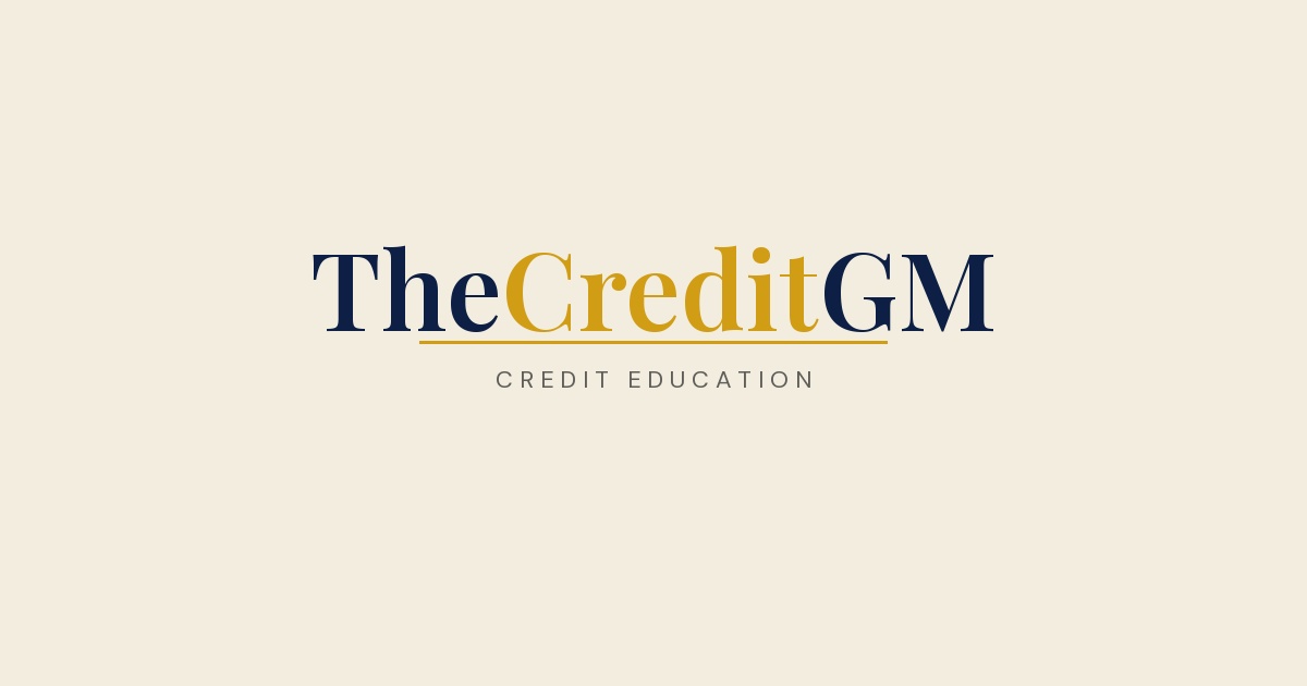 TheCreditGM — Credit Education